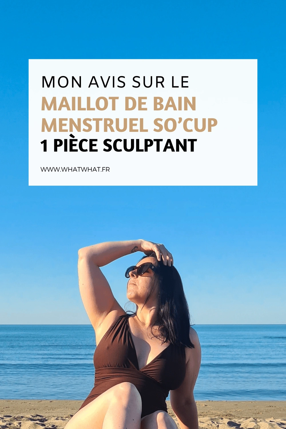 Mon avis sur le maillot de bain menstruel So'Cup 1 pièce sculptant