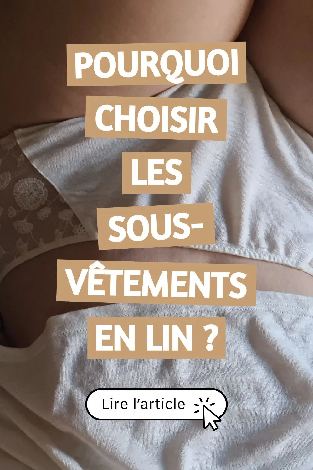 Pourquoi-choisir-les-sous-vêtements-en-lin
