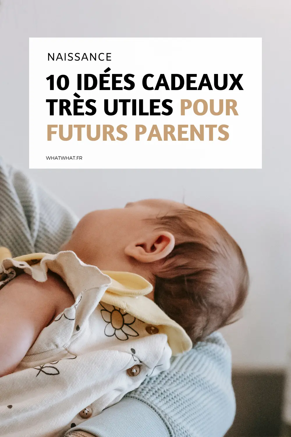 10 idées cadeaux très utiles pour futurs parents