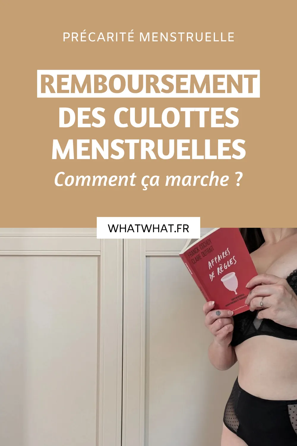Remboursement des culottes menstruelles comment ça marche